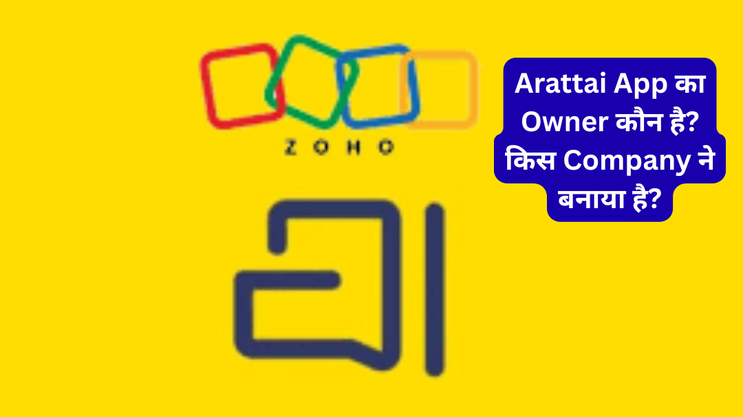 Who Owns Arattai App?