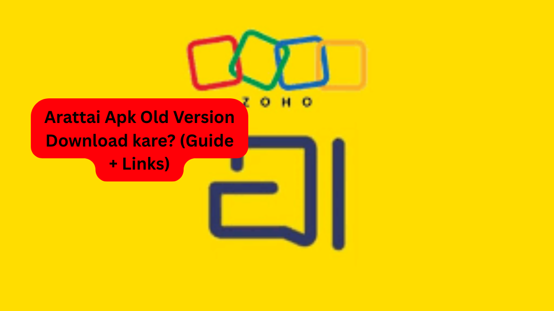 Arattai APK Old Version Download Kare