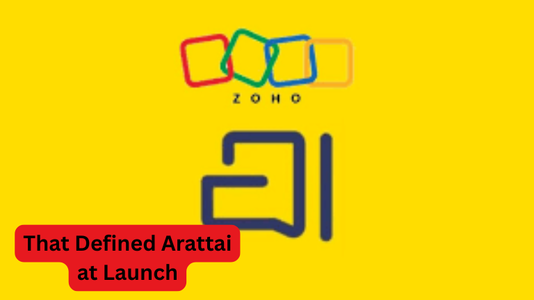 That Defined Arattai at Launch